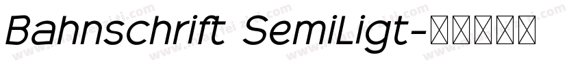Bahnschrift SemiLigt字体转换